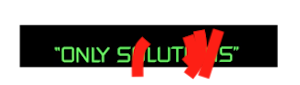 the line "ONLY SOLUTIONS" from the credits, with letters crossed out until it says ONLY SLUTS