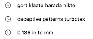 list of search results: gort klaatu barada nikto; deceptive patterns turbotax; 0.136 inches to mm