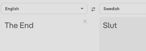 Screenshot of online translation of the English words The End into the Swedish word Slut